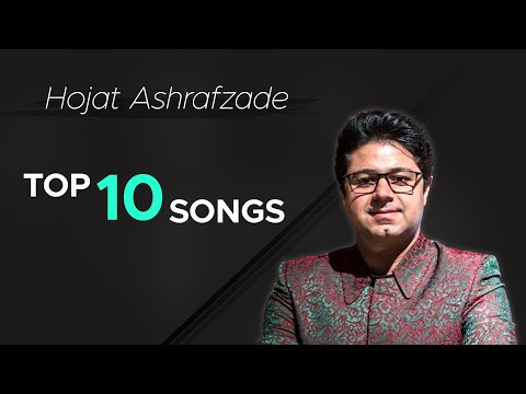 Hojat Ashrafzade - Top 10 Songs ( ده تا از بهترین آهنگ های حجت اشرف زاده )