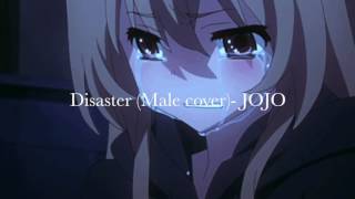 Jojo disaster (male cover) -