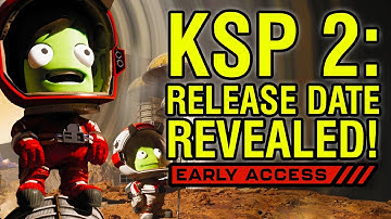 Kerbal Space Program 2: RELEASE DATE + Interview With The Developers!
