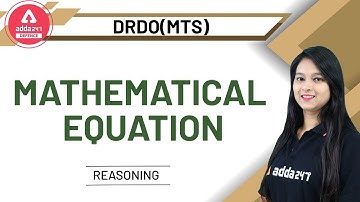DRDO MTS 2020 | Reasoning | Mathematical Equation | Defence Adda247