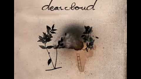 Dear Cloud-  La La La Song