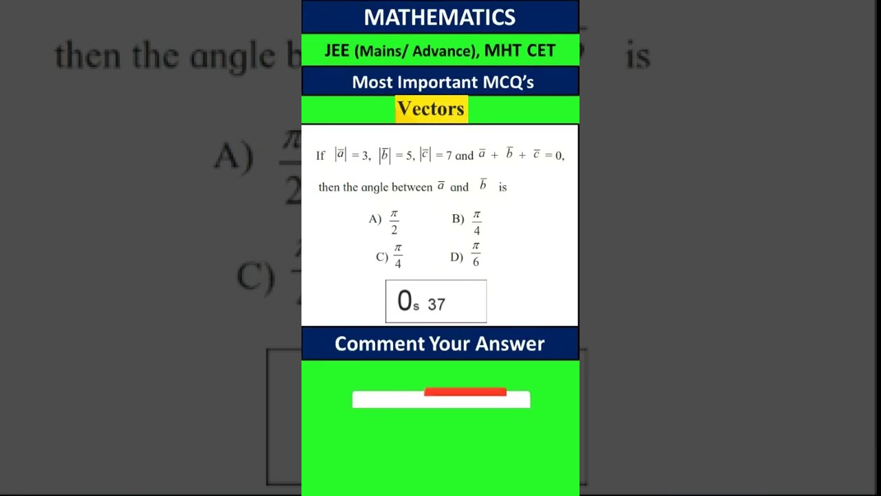 Vectors MCQs for JEE/ CET MCQs  │ Maths II  Vectors mcqs │ Practice set │JEE 2023
