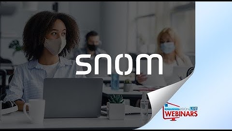 Q&A with Snom: Exploring the DECT Opportunity