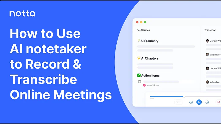 How to Use Notta - AI | Recording & Transcribing Online Meetings Tutorial