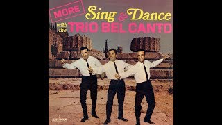 Trio Bel Canto  1969  More sing & Dance  Ζεϊμπέκικα  Τρίο Βελκάντο