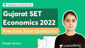 Gujarat SET Economics 2022 | Previous Year Questions |  NTA UGC NET | Sweet Arora | NTA UGC NET
