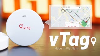 Đánh giá vTag: Người Việt cũng làm được thiết bị định vị, có luôn GPS độc lập!