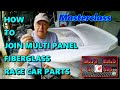 How to join multipiece fiberglass car panels