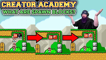 What Are Spawn Blocks? | Super Mario Maker 2 Creator Academy with Oshikorosu.