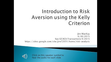 Risk Aversion using the Kelly Criterion