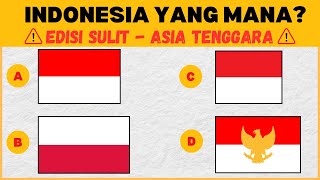 Tebak Bendera Negara Asia Tenggara Mirip yang BENAR ASLI | Uji Wawasanmu!