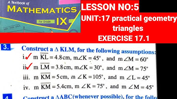 CLASS 9th MATH | LESSON NO:5 | EX.17.1 Q.3(i&ii) | PRACTICAL GEOMETRY TRIANGLES #Geometry