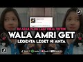 DJ WALA AMRI GET LEGENTA LEGET NI ANTA, DJ ARAB VIRAL TIKTOK‼️ DJ TIKTOK TERBARU  2024‼️