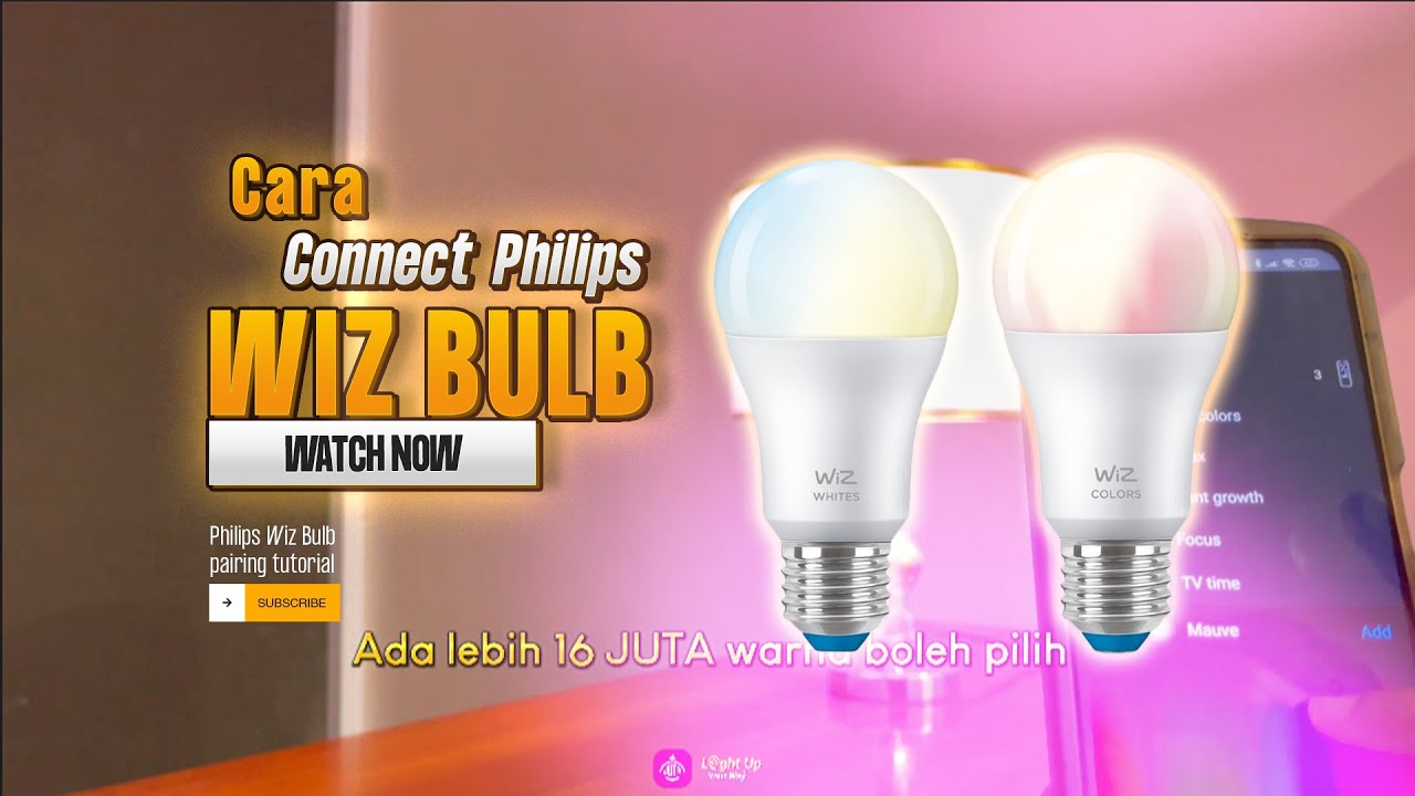 Cara connect Philips Wiz Bulb - YouTube