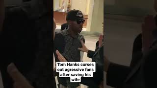 Tom Hanks Curses out Fans to Save Wife #shorts #tomhanks