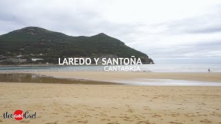 Laredo y Santoña - CANTABRIA | Vlog 4