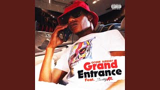 Grand Entrance 2.0 (feat. Scotty ATL)