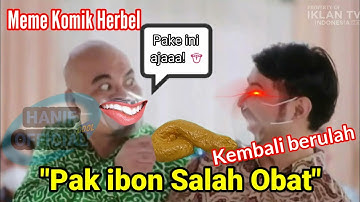 Meme Komik Herbel "Pak ibon salah obat"