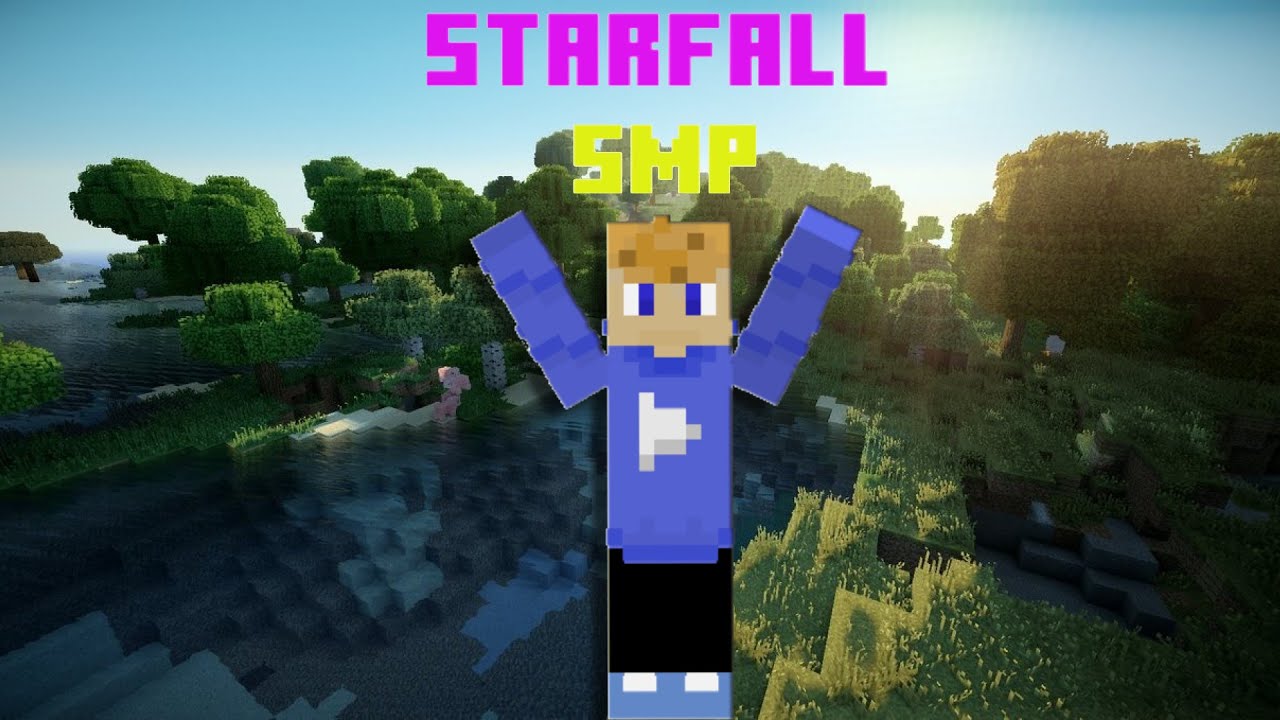 My StarFall SMP Applacation: Discord in the Description - YouTube