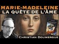  mariemadeleine  la qute de lme  avec christian doumergue