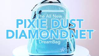 Details Pixie Dust DiamondNet DreamBag Update