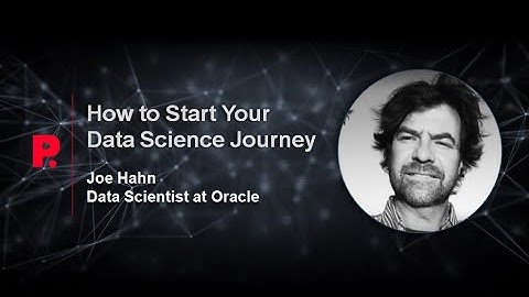 How to Start Your Data Science Journey: in Conversation with Joe Hahn (Part - 2)