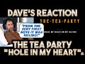 Dave&#39;s Reaction: The Tea Party — Hole In My Heart