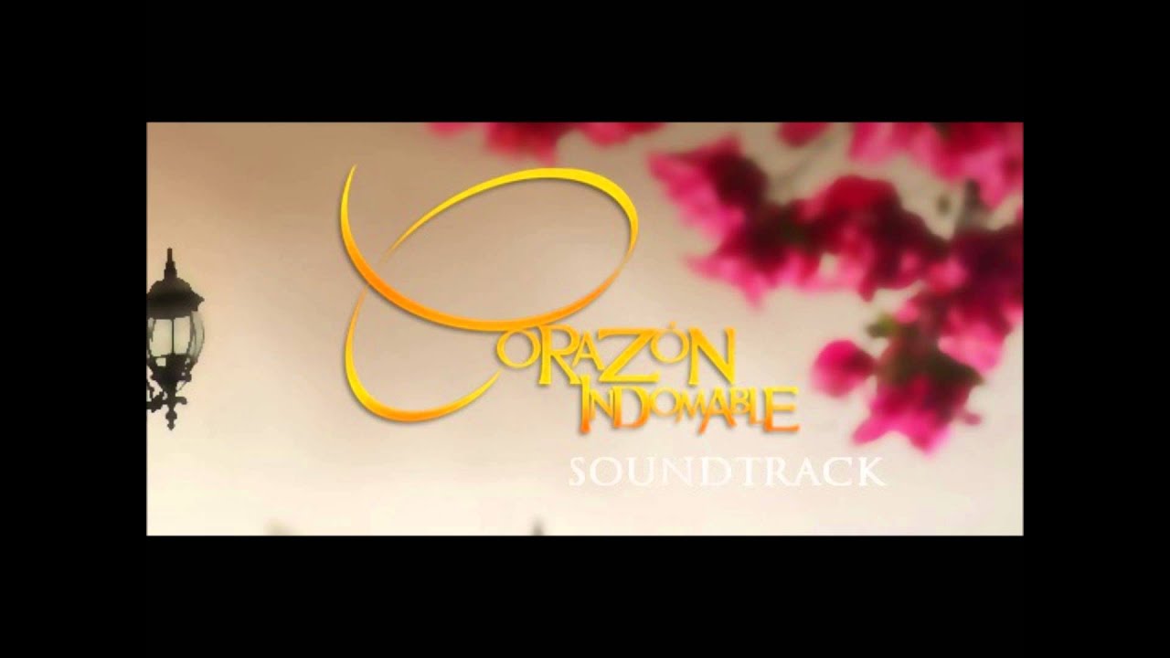 CORAZON INDOMABLE SOUNDTRACK 34 - Tema De Maricruz (Mejorado)