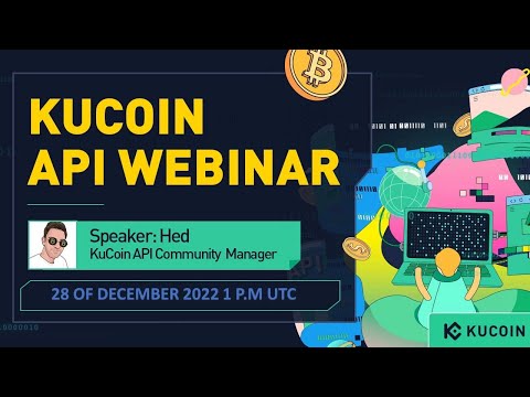 Third KuCoin API Webinar 