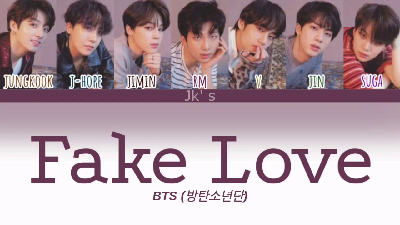 BTS Fake Love Lyrics [Han Rom Eng] YouTube