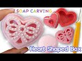 SOAP CARVING & CUTTING | Heart Shaped Box | DIY | EASY ~ MEDIUM | Satisfying |