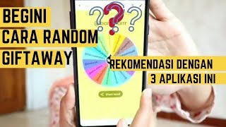 REKOMENDASI APLIKASI RANDOM GIVEWAY DAN CARA PENGUNDIAN | PENGUMUMAN GIFTAWAY 2K SUBSCRIBER screenshot 1