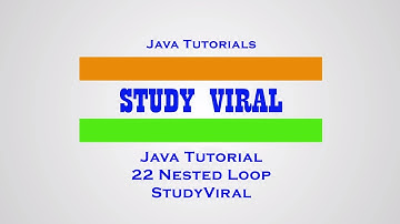 Java Tutorial 22 - Nested Loops in Java - Study Viral