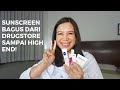 7 Rekomendasi Sunscreen dari Drugstore Sampai High End!