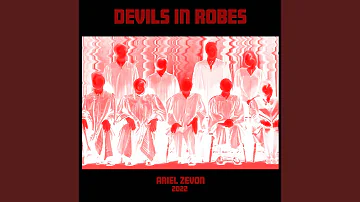 Devils in Robes