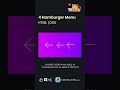 Amazing hamburger menu 🍔 #html #css #shorts