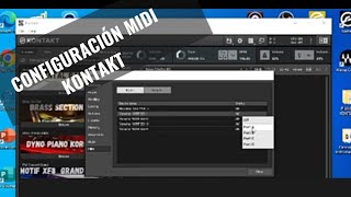 Configurar Midi en Kontakt 5-7 - Driver para cualquier Controlador o teclado🎹🎹✔