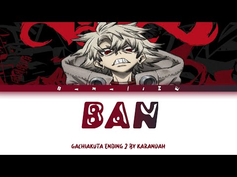 Gachiakuta Ending 2 FULL BAN Karanoah BAKANIME