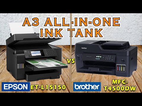 EPSON ET-L15150 vs BROTHER MFC-T4500DW | COMPARISON Based On SPECIFICATIONS  - YouTube