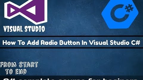 How to add Radio Button in Visual Studio C#