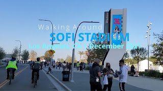 Walking Around Sofi Stadium | December 2021