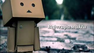 Story wa galau sedih bikin baper || Bila benar sayang