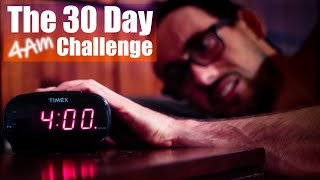 I woke up at 4am for 30 Days, This is what happened...