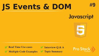 JavaScript -  Events and DOM | Pro Stack Academy | Narasimha Reddy