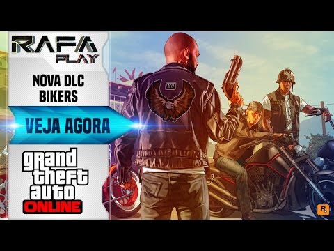 NOVA DLC BIKERS | GTA 5 ONLINE