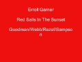 Miniature de la vidéo de la chanson Red Sails In The Sunset
