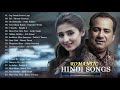 Latest Bollywood Broken Hindi Songs Collection 2020 / Rahat Fateh Ali Khan Shreya New 2020