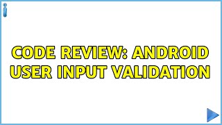 Code Review: Android user input validation Net Worth