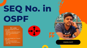 Concept of Sequence Number in OSPF | OSPF-BGP-MPLS From Scratch !!! | Concept Video-5