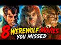 8 Cult & B‑Grade Werewolf Movies You Just Cannot Miss!